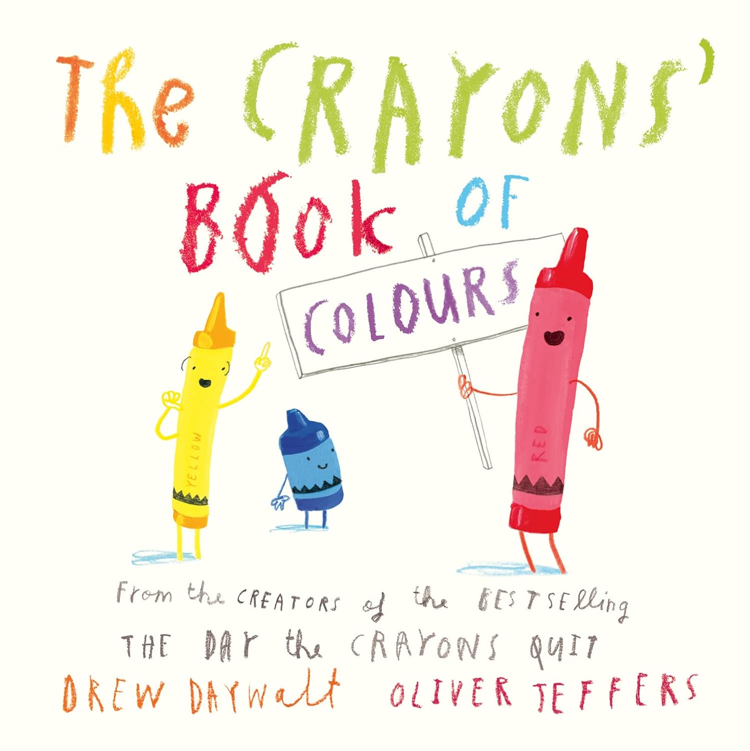 Oliver Jeffers The Crayons'’ Book Of Colours Board Book for ages 3+