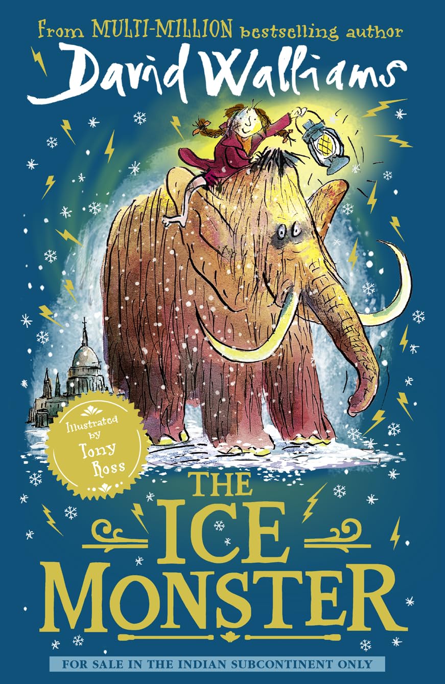 David Walliams The Ice Monster Story book for ages 8+