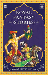 Amar Chitra Katha Royal Fantasy Story Book for ages 7+