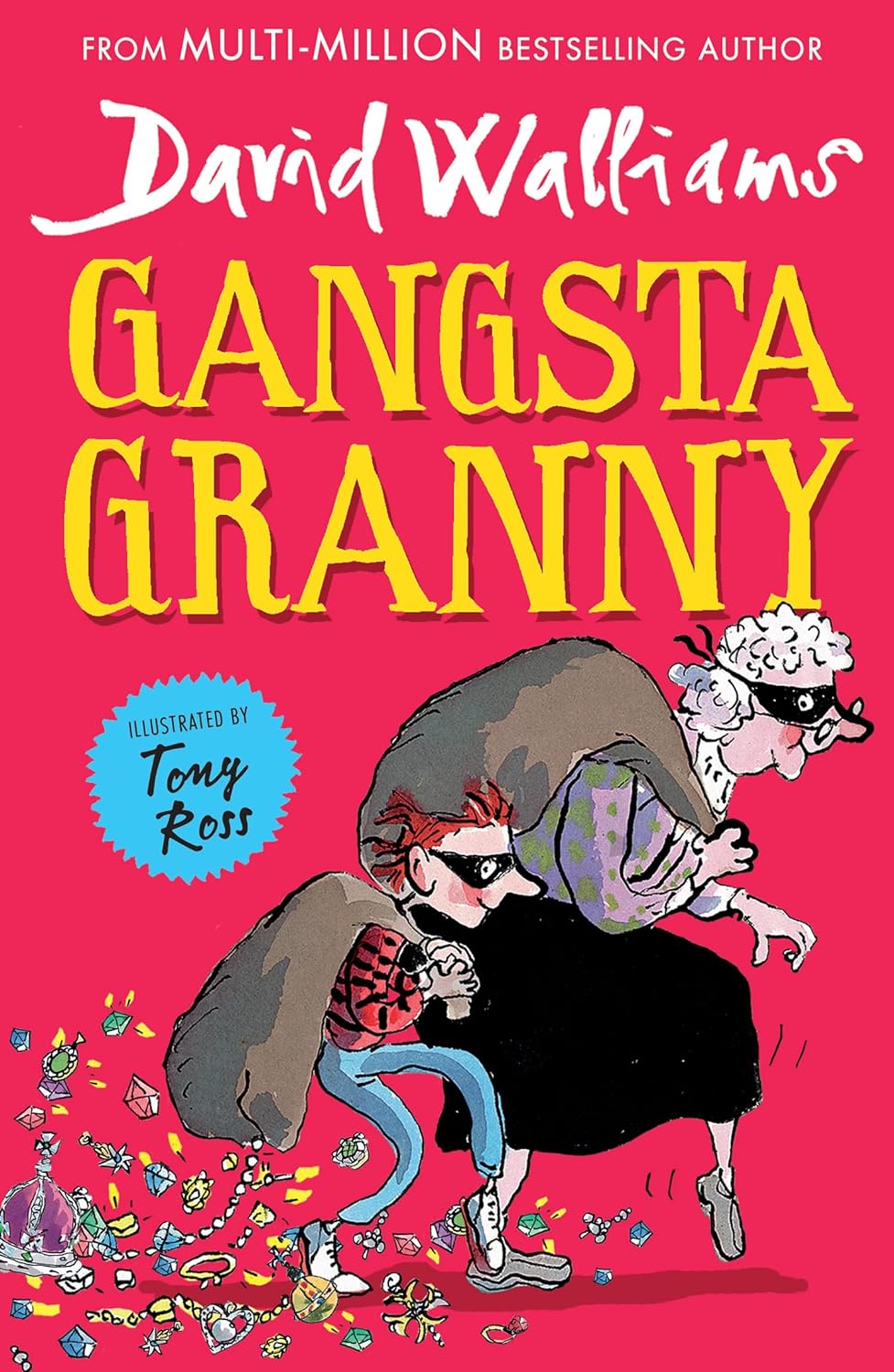 David Walliams Gangsta Granny: Limited 10th Anniversary Edition Story Book for ages 9+