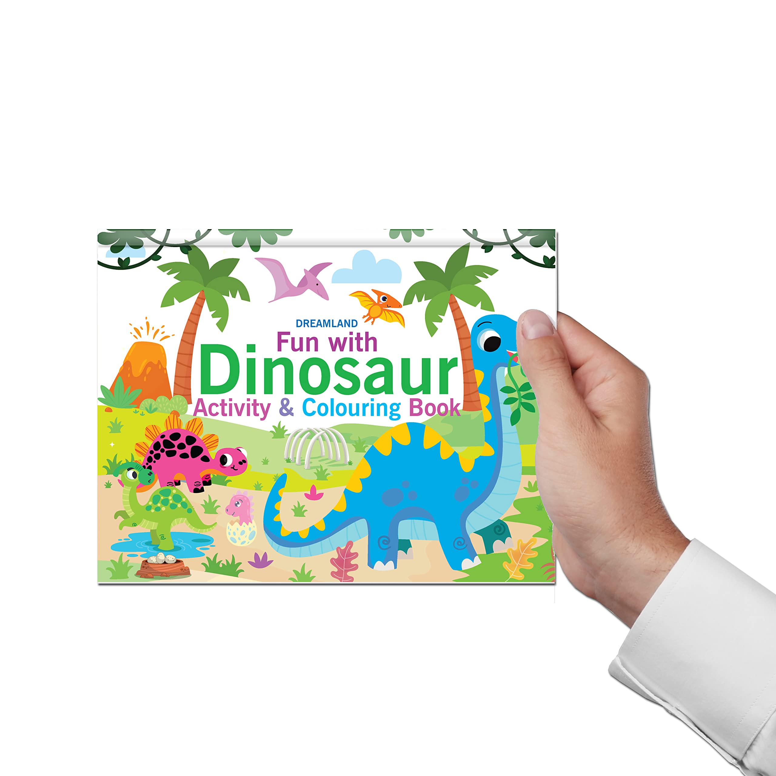 Dreamland Fun with Dinosaur - An Activity & Colouring Book for Kids Ages 3+