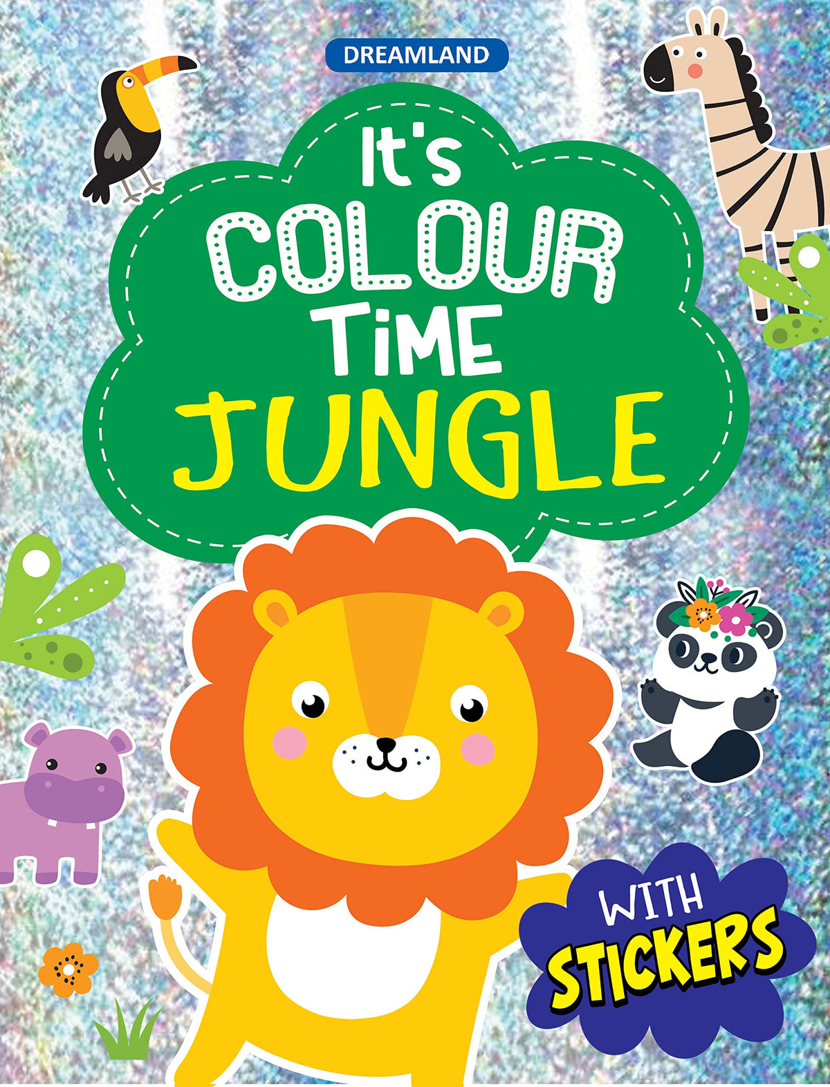 Dreamland Jungle - It's Colour time with Stickers - An Activity Book For Kids Ages 3+