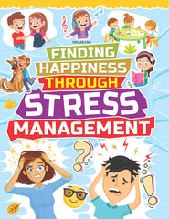 Dreamland Stress Management - Finding Happiness Series - An Interactive & Activity Book For Kids (English)