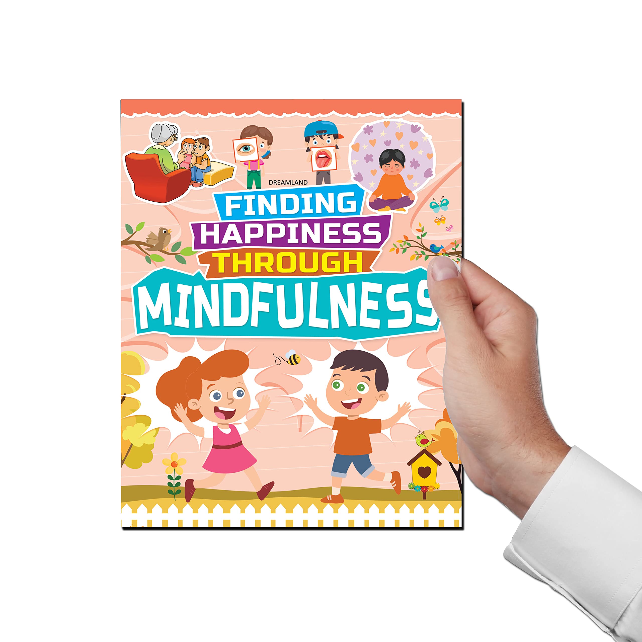 Dreamland Mindfulness - Finding Happiness Series - An Interactive & Activity Book For Kids (English)