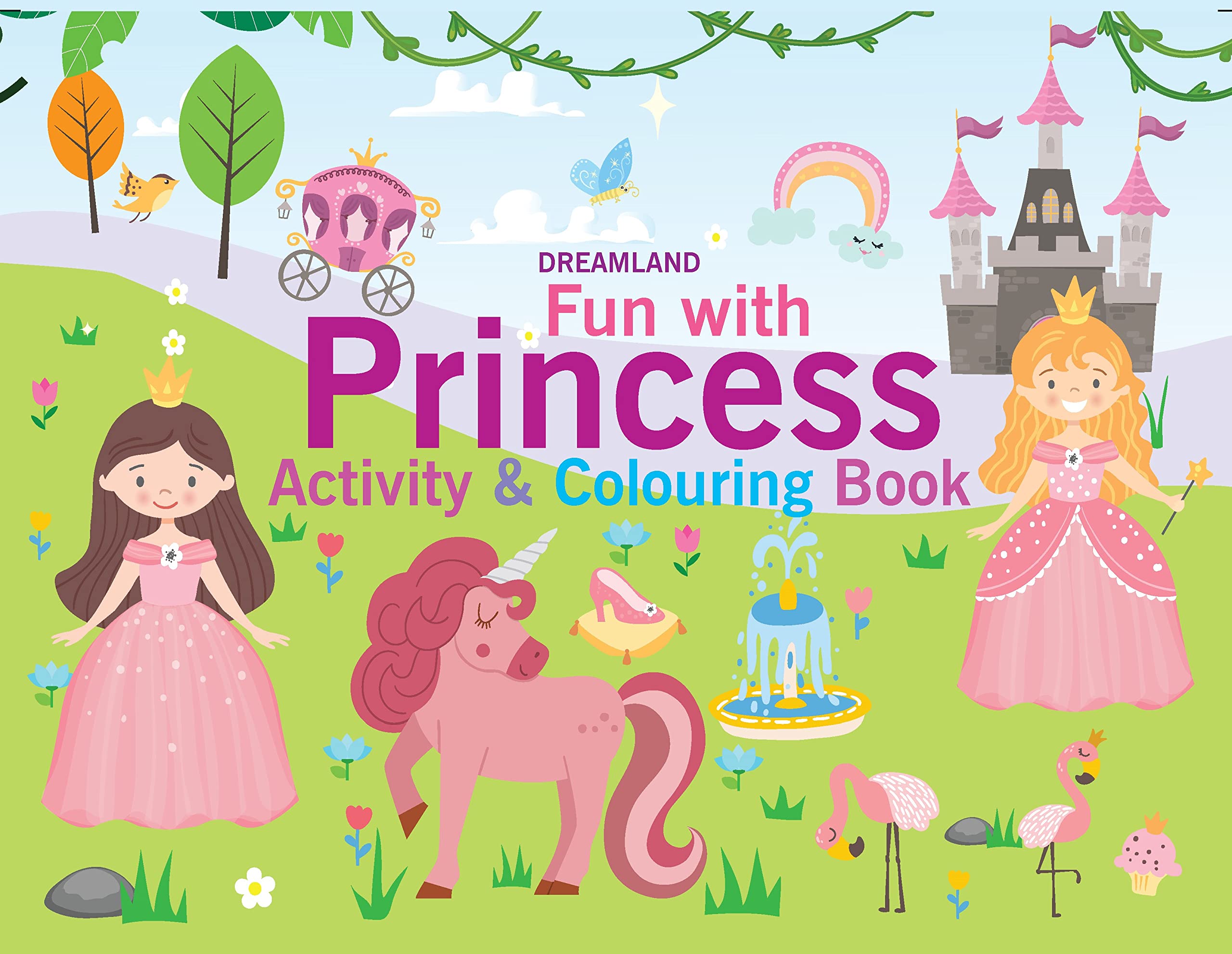 Buy Dreamland Fun with Princess - An Activity & Colouring Book for Kids ...